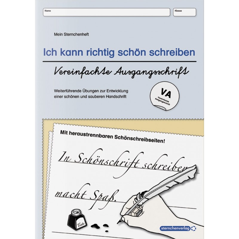 Ich kann richtig schön schreiben - VEREINFACHTE AUSGANGSSCHRIFT