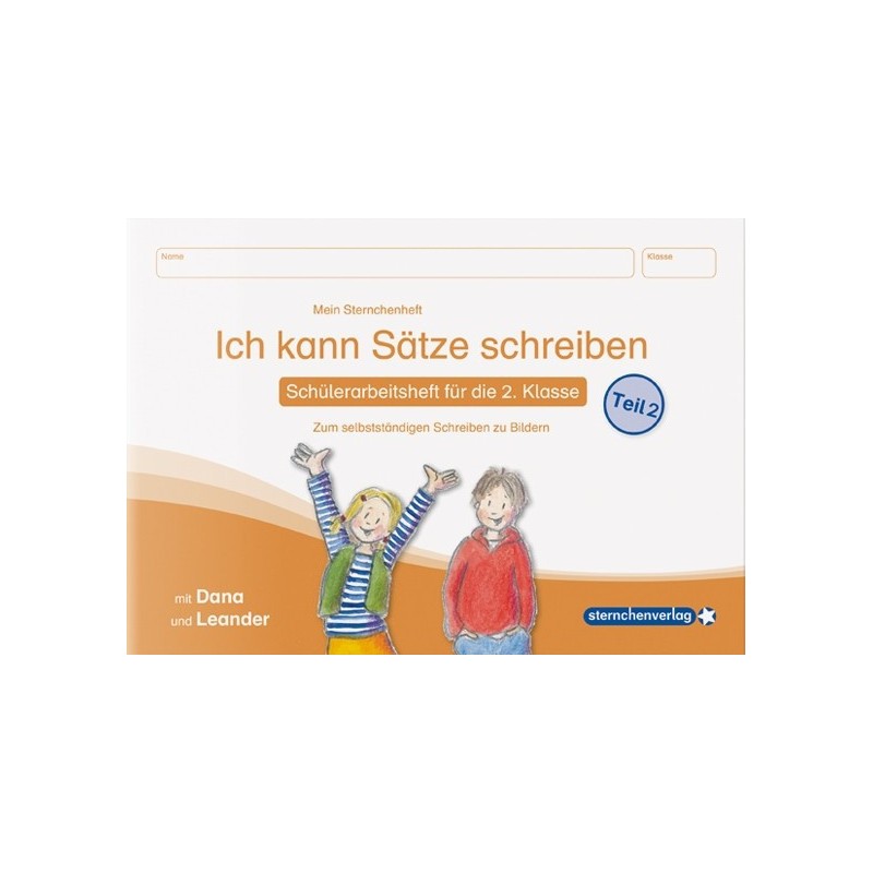Ich kann Sätze schreiben – Teil 2
