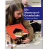 Die Montessori Grundschule
