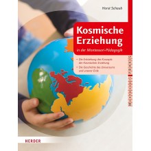 Kosmische Erziehung in der Montessori-Pädagogik