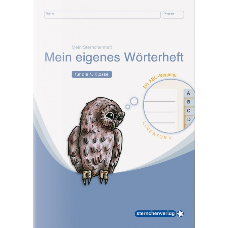 Mein eigenes Wörterheft mit ABC-Register - Lineatur 4 für die 4. Klasse