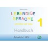 Lehrerhandbuch - Schreibfix 1, LEBENDIGE SPRACHE schreiben und lesen
