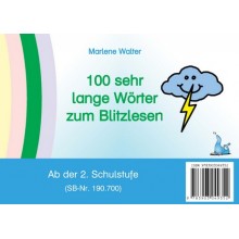 Karteien zum Blitzlesen - Teil 2 - 100 sehr lange Wörter zum Blitzlesen