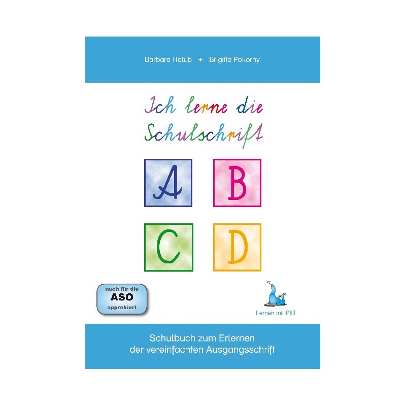 Ich lerne die Schulschrift