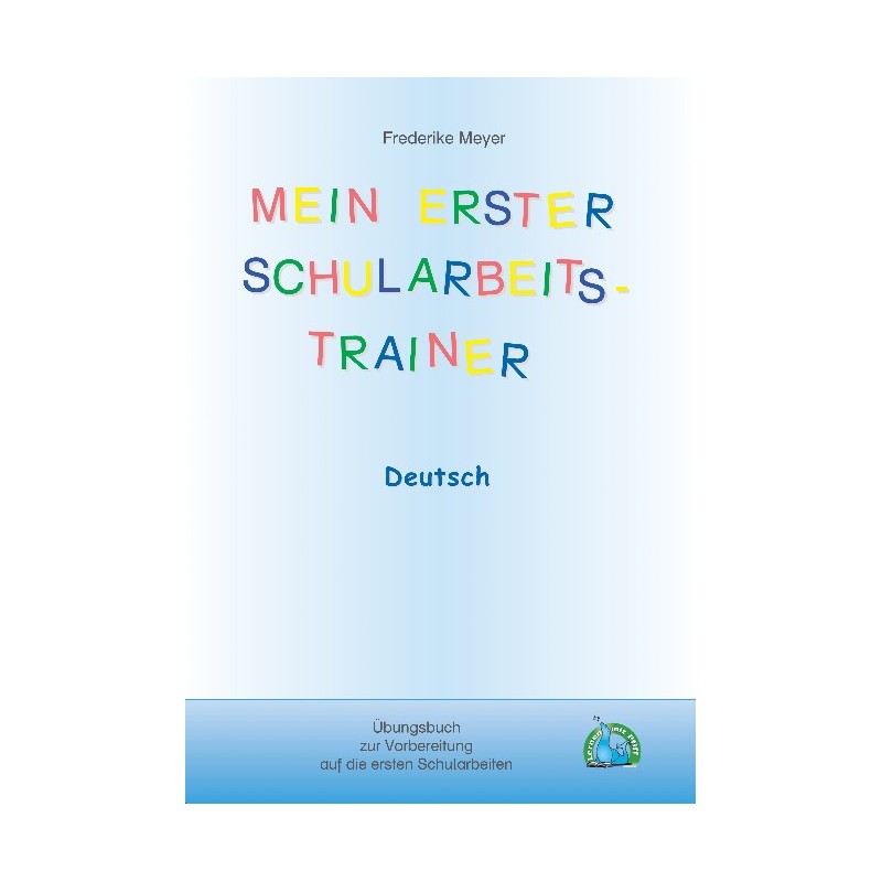 My first schoolwork trainer: German