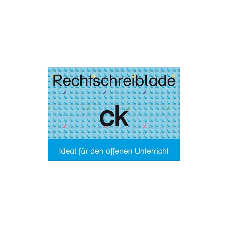 Rechtschreiblade ck