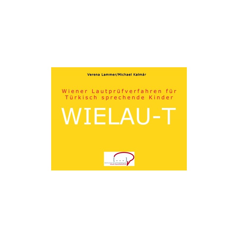 WIELAU­T: Wiener Lautprüfverfahren pre deti hovoriace po turecky