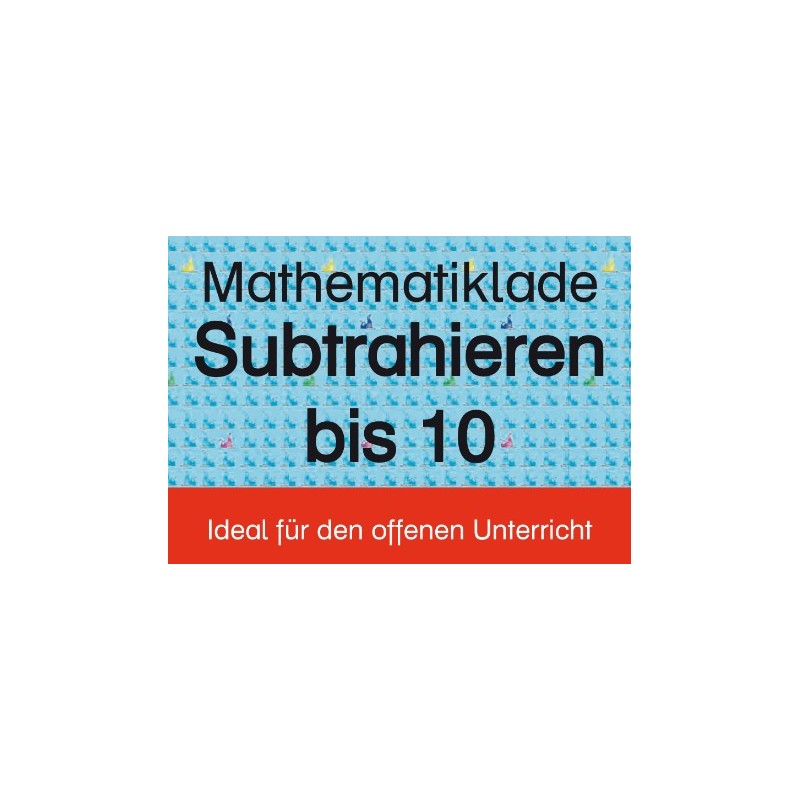 Mathelade - Subtrahieren bis 10 - ab der 1. Klasse