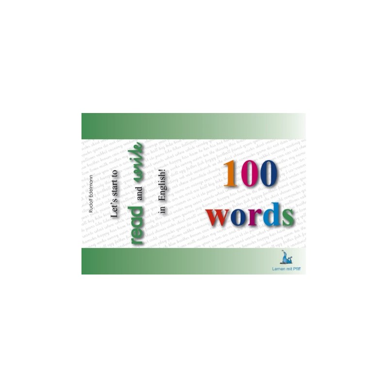 100 words – Let´s start to read and write - Teil 1