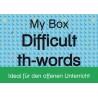 My Box – English drawer - Difficult th-words