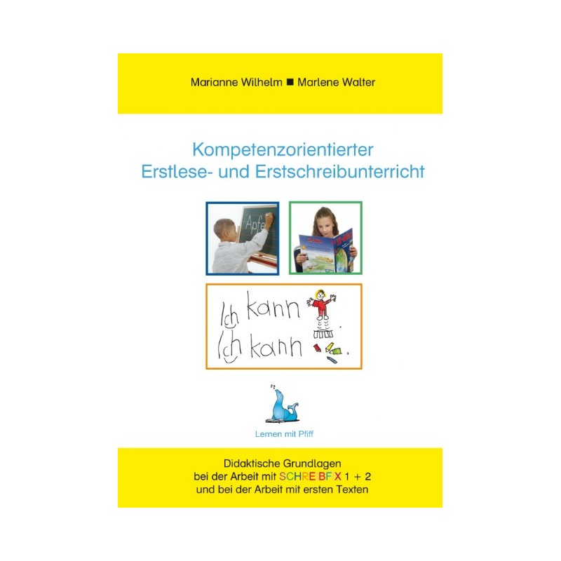 Competency-oriented initial reading and writing instruction