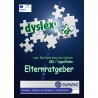 Elternratgeber Lese-­Rechtschreibschwierigkeiten (LRS/Legasthenie)