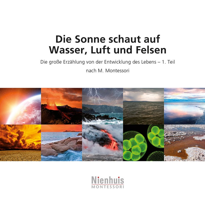 Kosmische Leseheftchen: Die Sonne schaut auf Wasser, Luft und Felsen