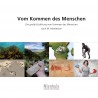 Vom Kommen des Menschen