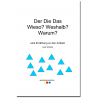 Der Die Das  Wieso? Weshalb? Warum?