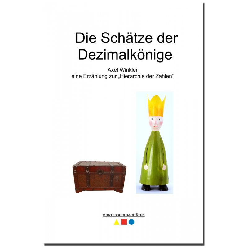 Die Schätze der Dezimalkönige
