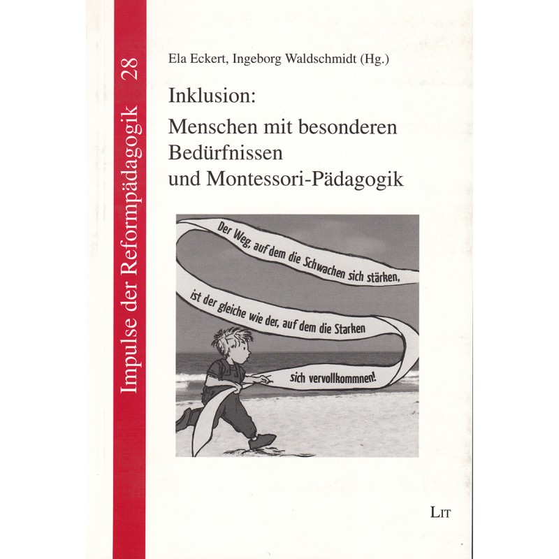Menschen mit besonderen Bedürfnissen und Montessori Pädagogik