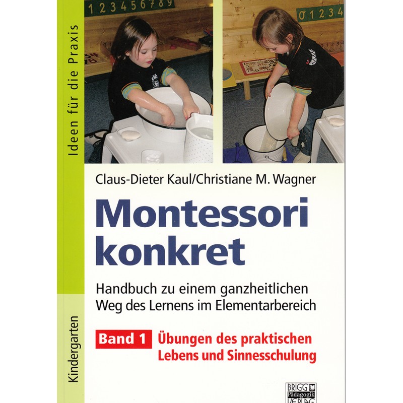 Montessori konkret - Band 1