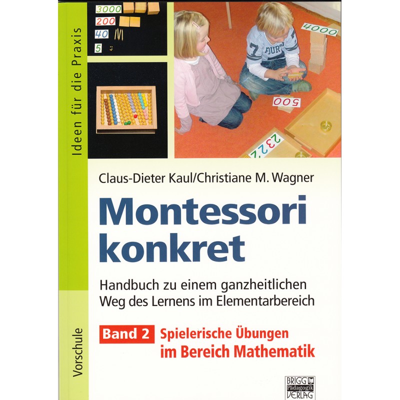 Montessori Concrete - Volume 2