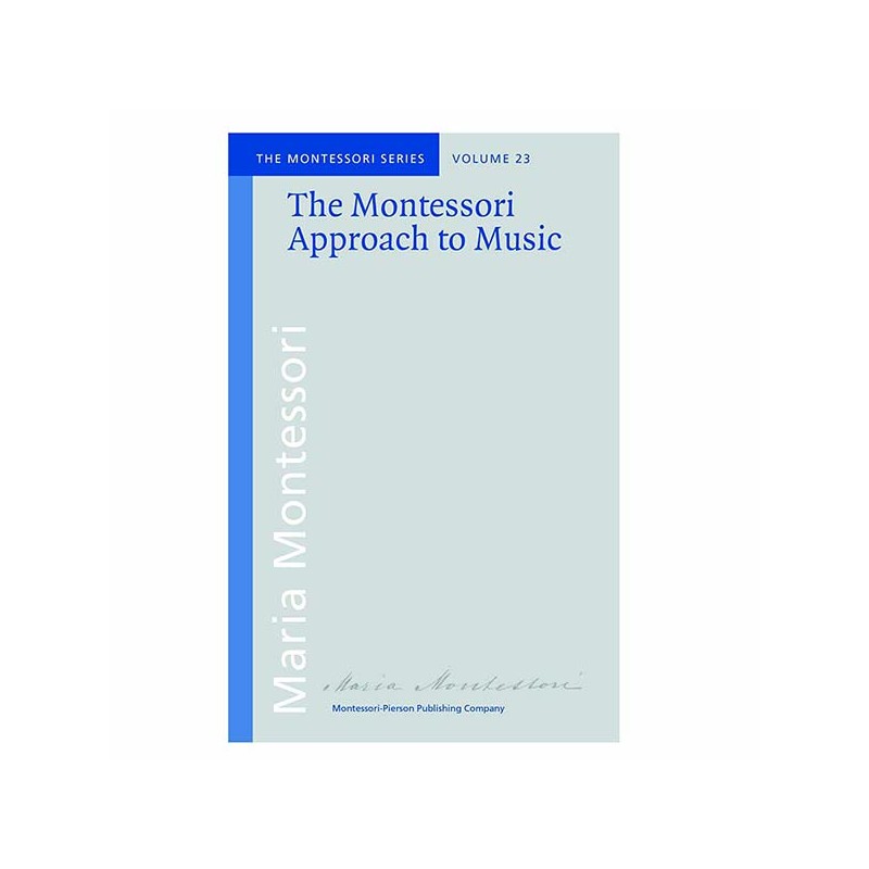 The Montessori Approach to Music
