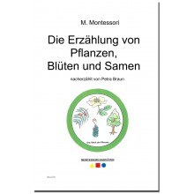 Die Erzählung von Pflanzen, Blüten und Samen