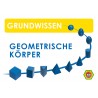 Geometrische Körper - Grundwissen