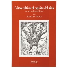 Cómo Cultivar El Espíritu Del Niño (spanishe Ausführung) 