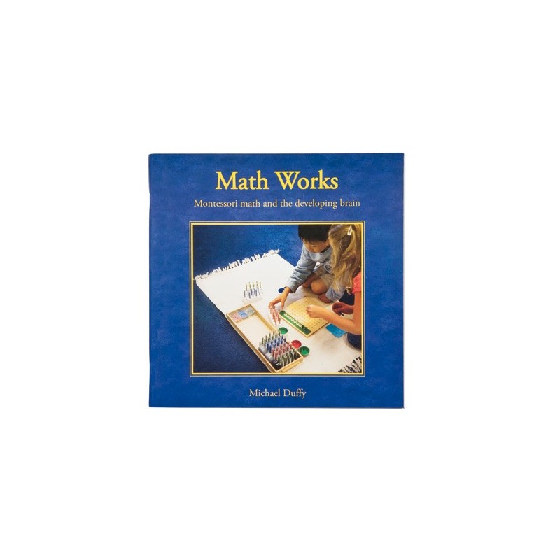 Matematické diela: Montessori matematika a rozvíjajúci sa mozog