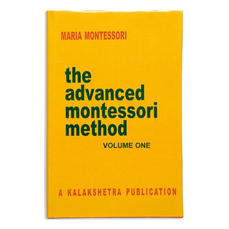 Pokročilá Montessori metóda: Zväzok 1 • Kalakshetra