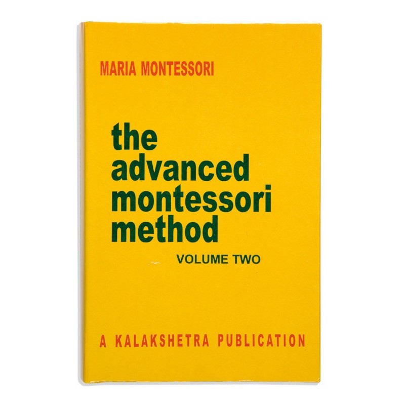 Pokročilá Montessori metóda: Zväzok 2 • Kalakshetra