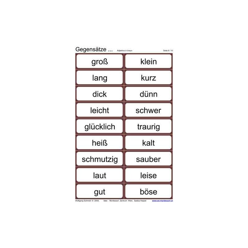 Opposites, adj. Brown