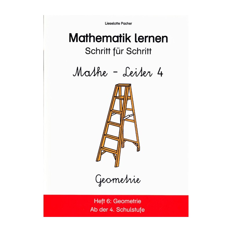 Mathe­Leiter 4 : Heft 6 - Geometrie